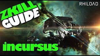 The Zkill Guide To The Incursus