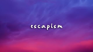 RAYE - Escapism (Lyrics) feat. 070 Shake