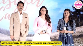 Announcement of Musafir Cafe ft Vikrant Massey, Vedika Pinto, Mahima Makwana | Next on Netflix
