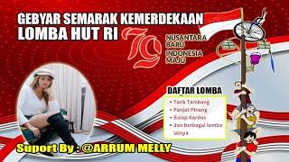 LIVE 2 LOMBA GEBYAR KEMERDEKAAN HUT RI 79 || SUPORT:ARRUM MELLY