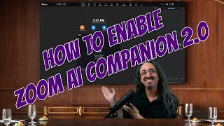 How To Enable Zoom AI Companion 2.0