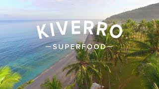 Kiverro Superfood - Introduction Video