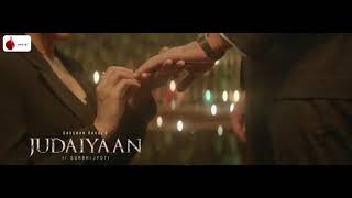 Judaiyaan Ve Darshan Raval Full Video Song | Darshan Raval Judaiyaan Song | Shreya Ghoshal | Deep.