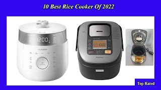 10 Best Rice Cooker Of 2022 |  Best Rice Cooker