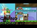 Growtopia Winning Tons DLS on Casino #12 [ Mods VS HOLDER?! Omg Ban ]