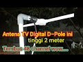 Antena D-Pole buatan sendiri tembus 48 channel