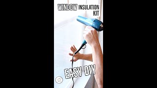 DIY Shorts - How to install a window insulation kit - SUPER EASY!