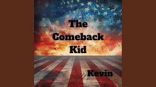 The Comeback Kid