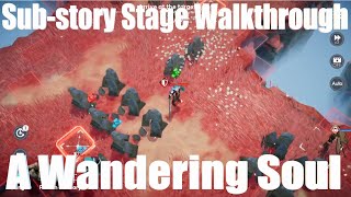 [Archeland] - Substory Stage 'A Wandering Soul' Walkthrough (Read description for more info.)