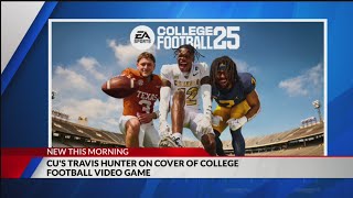 CU's Travis Hunter graces cover of EA Sports College Football 25