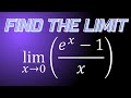 Limit of e^x-1/x as x approaches 0