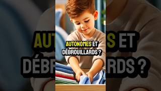 Vous cherchez à éduquer des enfants débrouillards et autonomes ? 4 étapes. #parentalitépositive