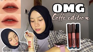 Lipcream VIRAL‼️OMG Oh My Glam coffe edition Swatch \u0026 review | Ombre Lips✨