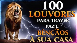 TOP MUSICAS GOSPEL 🎶100 LOUVORES PARA TRAZER PAZ E BÊNÇÃOS À SUA CASA🕊 Melhores Músicas Gospel 2025🙏