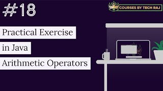 PFB #18 - Practical Exercise in Java (Arithmetic Operators)