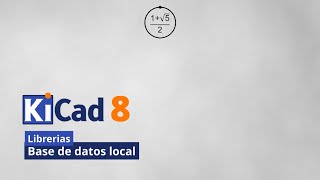 KiCad 8. Librería de base de datos local