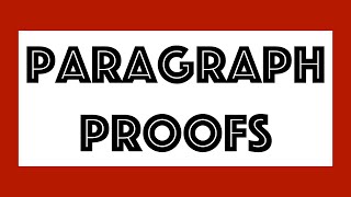How to Write a Paragraph Proof