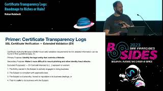 BSidesSF 2023 - Certificate Transparency Logs: Roadmaps to Riches or Ruin? (Nolan Reisbeck)