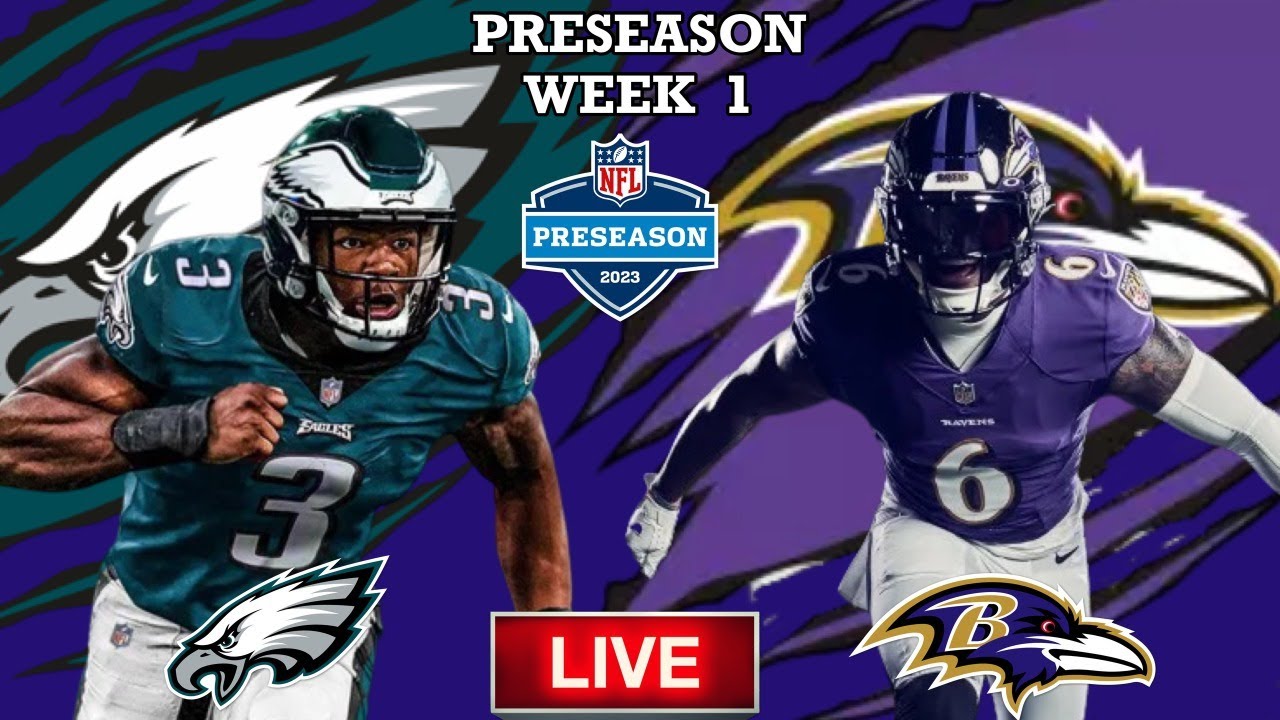 Eagles VS Ravens | Live Stream Reactions | Preseason Week 1 - YouTube