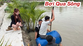 Ly Ngô Bỏ 5 TRIỆU Thử Thách Team Bơi Thùng Phi Qua Sông Và Cái Kết Không Nhịn Được Cười