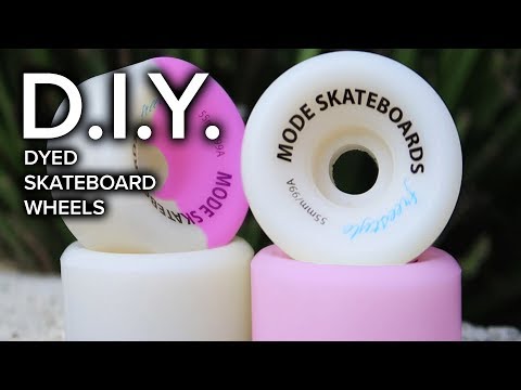 HOW TO DYE YOUR SKATEBOARD WHEELS HOW TO DYE YOUR SKATEBOARD WHEELS
