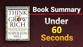 Think And Grow Rich Book Summary In 60 Seconds