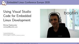 Using Visual Studio Code for Embedded Development - Michael Opdenacker, Bootlin