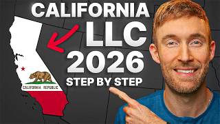 California LLC - How to Start an LLC in California (Step-by-Step Guide for 2026)