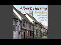 Albert Herring, Op. 39 Act 1 Scene I: Interlude