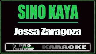Sino kaya - Jessa Zaragoza (KARAOKE)