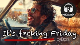 It's F*cking Friday - Official Music Video - Friday is my Day