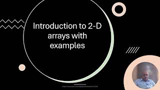 Introduction to 2-Dimensional Array in C with example programs, Subscript and pointer notation.