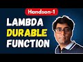 AWS Lambda Durable Functions:  Hands-on Activity/Demo | Part 2