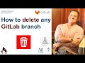 GitLab delete branch example