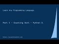 Learn any programming language - Part 1 - Counting Sort in Python