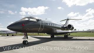 VIP Completions x Global 5000 Full Interior Refurbishment