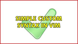 Simple custom syntax in vim