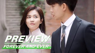 Preview: Only One Woman's Feeling Matters | Forever and Ever EP04 | 一生一世 | iQiyi