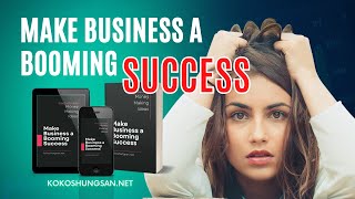 Make Business a Booming Success-Money-Making Ideas (Full Audiobook)