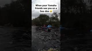 ￼ When your Yamaha friends, see you on a @Seadoo 😂 #seadoo #seadoolife #flskiriders ￼