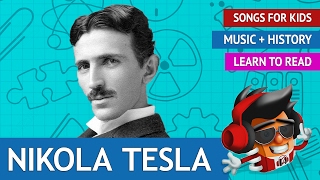 Nikola Tesla Song | History Songs for Kids