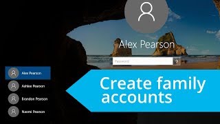 Windows 10: Add user accounts for family members