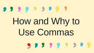 Mastering Commas: A Comprehensive Guide | Open School Hub