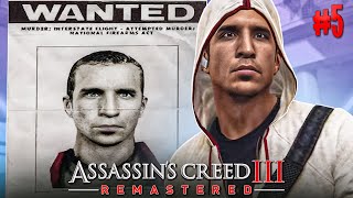 ESPECIALLY DANGEROUS - Assassins Creed 3 Remastered #5