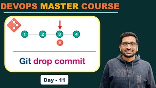 Git rebase drop commit | DevOps Master Course | Day-11