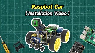 Raspbot Installation Video