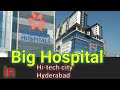 Yashoda hospitals, hitech City , Hyderabad, Telangana very big hospital/చాలా పెద్ద హాస్పిటల్