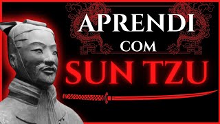 7 Lições que eu Aprendi com Sun Tzu