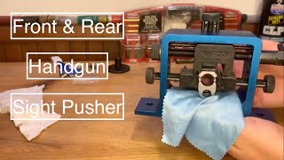 Front/Rear Handgun Sight pusher Tool!!(Helpful Tips to make it EASY!)