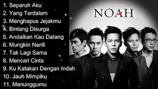 Noah Full Album Terbaru 2025